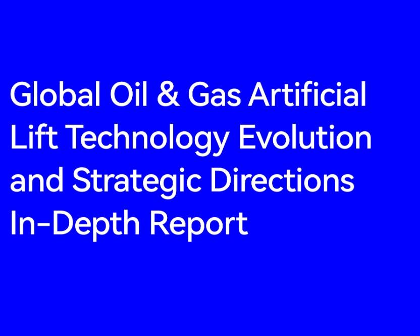 Global Oil & Gas Artificial Lift Technology Evolution and Strategic Directions In-Depth Report